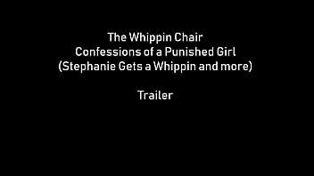 The Whippin Chair Confessions of a Punished Girls (Stephanie Gets a Whippin and More) Trailer!